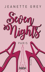 Seven Nights - Paris von Jeanette Grey