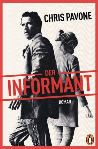Der Informant von Chris Pavone